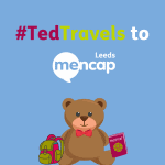 Ted travels to Leeds Mencap